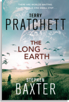 Stephen Baxter and Terry Pratchett: The Long Earth (Book)