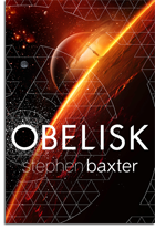 Stephen Baxter: Obelisk (Book)