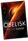 Stephen Baxter: Obelisk (Book)