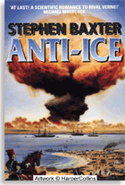 Stephen Baxter: Anti-Ice