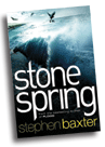 Stephen Baxter: Stone Spring